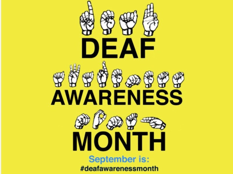 September is Deaf Awareness&nbsp;Month